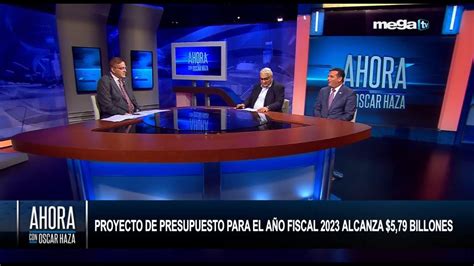 Ahora con Oscar Haza 03 29 22 Política Nacional YouTube