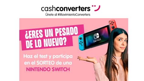 Participa En El Sorteo De Cash Converters Y Gana Una Nintendo Switch