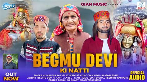 BEGMU DEVI KI NATI LATEST PAHARI SONG 2023 HUMSAFAR RAJ GIAN NEGI