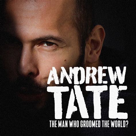 Andrew Tate: The Man Who Groomed the World? - Watch in the US