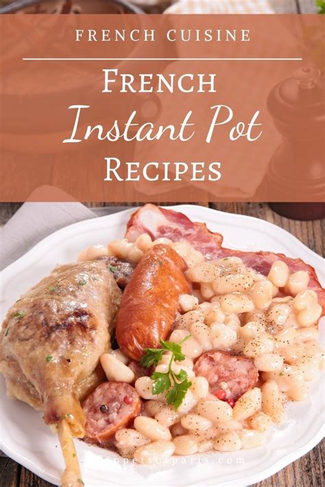 5 French Recipes That You Can Make In The Instant Pot Cassoulet