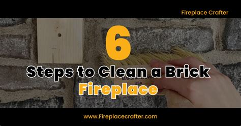 How To Clean a Brick Fireplace? 6 Easy Steps to Revamp Your Inner ...