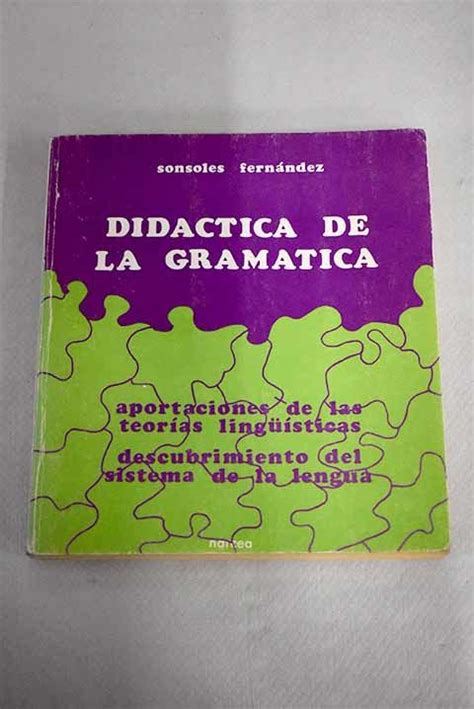 BIBLIO Didáctica de la gramática teorías linguísticas sistema de