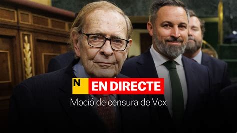 Moción de censura de Vox DIRECTO Última hora de la votación en el