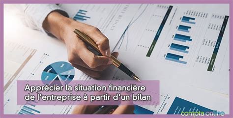 Situation Financi Re D Une Entreprise Comment L Valuer