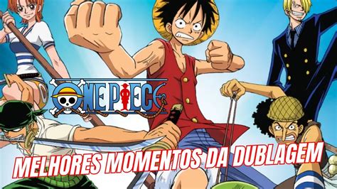 Reagindo a momentos engraçados da dublagem de One Piece YouTube