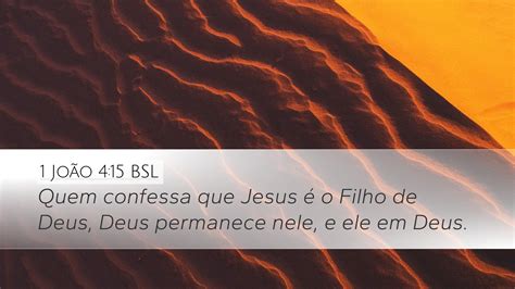 Jo O Bsl Desktop Wallpaper Quem Confessa Que Jesus O Filho