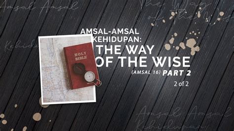 amsal amsal kehidupan     wise part     official