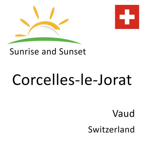 Sunrise And Sunset Times In Corcelles Le Jorat Vaud Switzerland