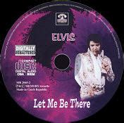 Let Me Be There - Elvis Presley Bootleg CD