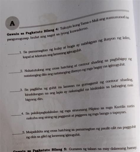 А Gawain sa Pagkatuto Bilang 4 Tukuyin kung Tama o Mali ang sumusunod