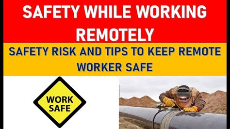 Remote Work Safety Safety While Working Remotely How To Ensure