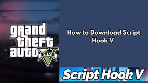 How to Download Script Hook V and Mod Your GTA 5 Experience - Izoate
