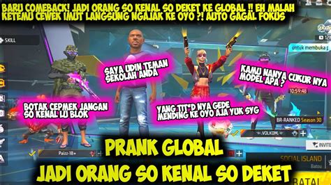 Prank Global Jadi Orang So Kenal Eh Malah Di Ajak Ke Oyo Sama Cewek