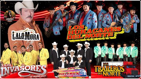 Lalo Mora Cardenales De Nuevo Leon Ramon Ayala Los Tigres Del Norte