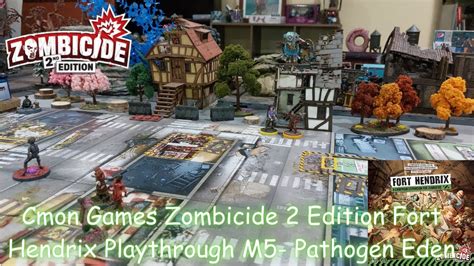 Cmon Games Zombicide 2 Edition Fort Hendrix Playthrough M5 Pathogen