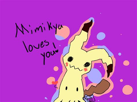 Mimikyu Loves You By Maximumtrashflower On Deviantart