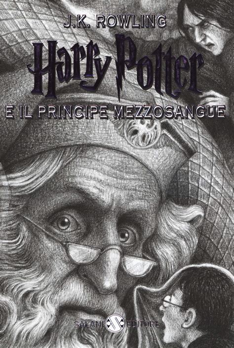 Harry Potter E Il Principe Mezzosangue Rowling J K Bartezzaghi S