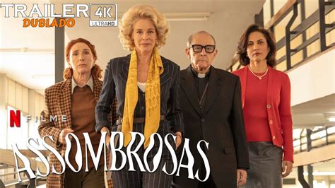 Assombrosas 2023 Trailer Dublado Netflix YouTube