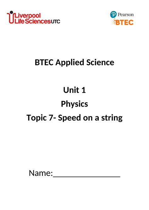 Unit 1 Week 7 Speed On A String BTEC Applied Science Unit 1 Physics