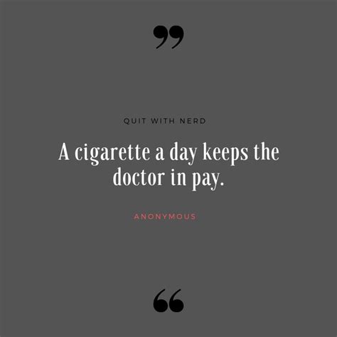 55 Quit Smoking Quotes To Persuade Encourage And Inspire You Quotes