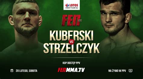 MMA FEN 32 Mateusz Strzelczyk vs Piotr Kuberski ostatnią walką w