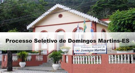 Prefeitura Municipal De Domingos Martins Confira O Resultado Dos