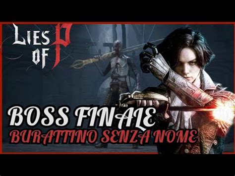 Lies Of P Boss Finale Burattino Senza Nome YouTube