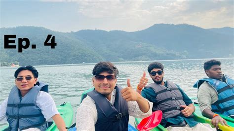 Phewa Lake Me Lagai Race Nepal Ep Vlog No Gupteshwor