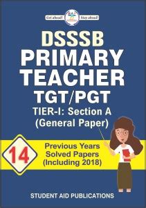 DSSSB PRIMARY TEACHER TGT PGT TIER 1 GENERAL PAPER 14 SOLVED PAPERS