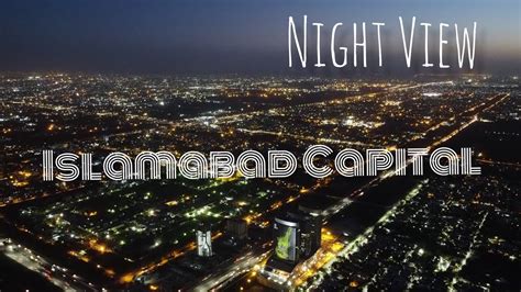 Islamabad Night Beauty Drone View Arslan Photography Youtube