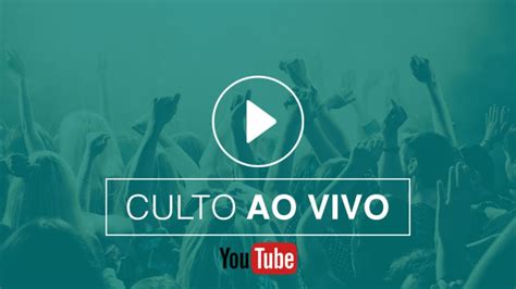 Culto Ao Vivo 14062020 Domingo Youtube