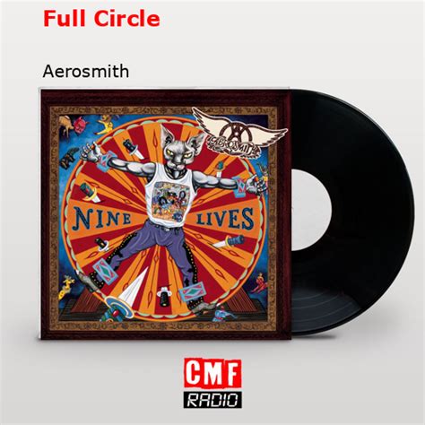 La Historia Y El Significado De La Canci N Full Circle Aerosmith