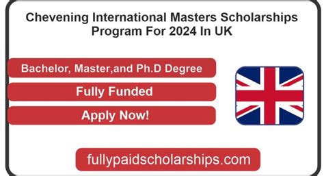 Chevening International Masters Scholarships Program For 2024 In Uk