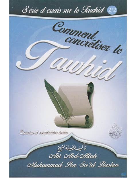 COMMENT CONCRETISER LE TAWHID 2 2 Maktaba An Nur