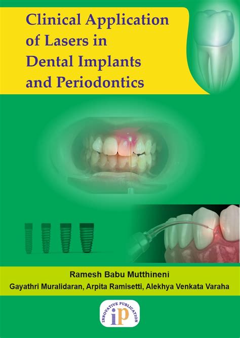 Clinical Application Of Lasers In Dental Implants And Periodontics