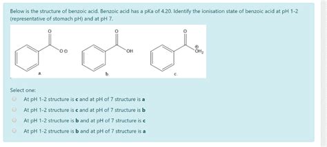 Solved Below Is The Structure Of Benzoic Acid Benzoic Acid Chegg