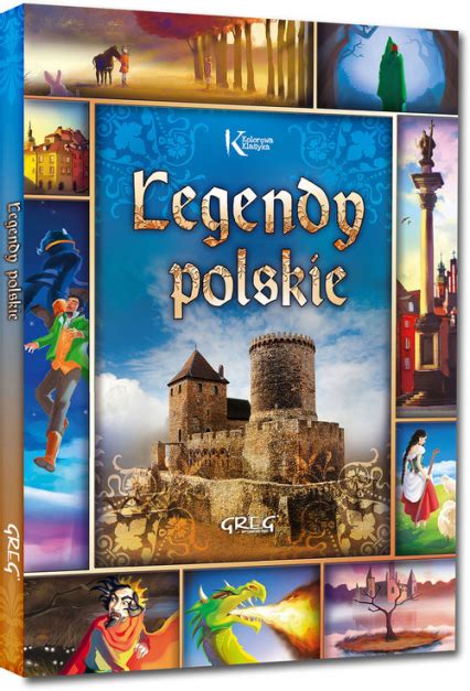 Legendy polskie Opracowanie Zbiorowe informacje o książkach sklep