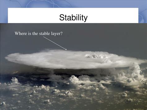 Ppt Clouds Cloud Formation And Stability Powerpoint Presentation