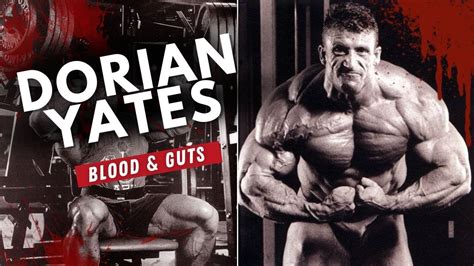 Dorian Yates HIT BLOOD And GUTS Breakdown YouTube