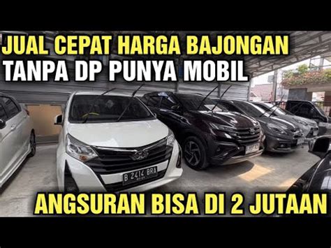 Angsuran Jutaan Harga Mobil Bekas Di Showroom Rafi Auto Cars Murah