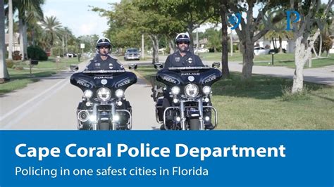 Cape Coral Police Department Policing In One Safest Cities In Florida