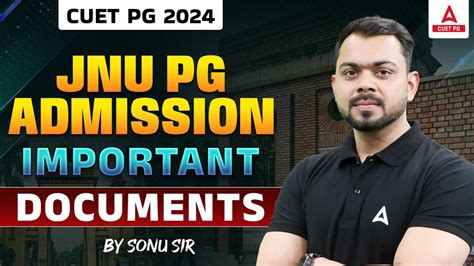 CUET PG 2024 JNU PG ADMISSION 2024 Important Documents Required