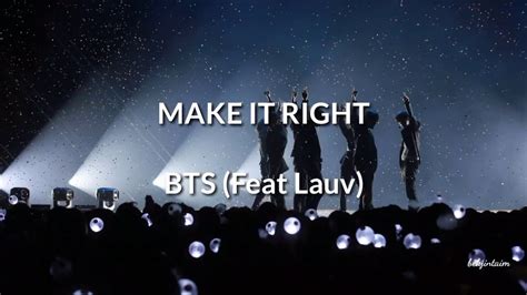 Sub Indo BTS Feat Lauv Make It Right YouTube