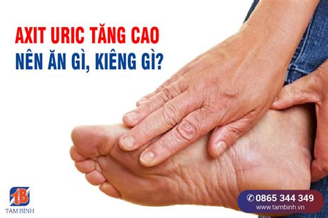 Axit uric cao ăn gì và kiêng gì Top 17 thực phẩm người bệnh gút cần