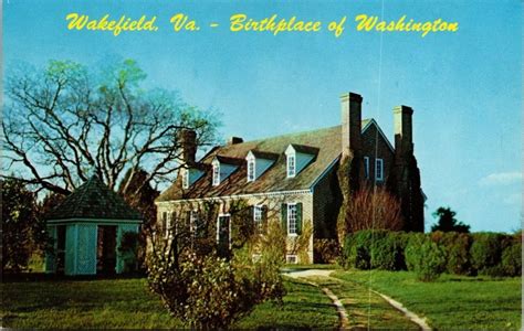 Wakefield Va Virginia Birthplace George Washington Historic Mansion Vtg