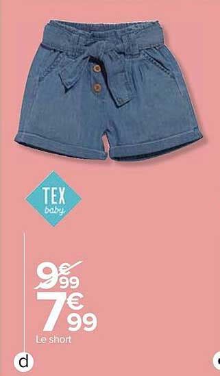 Promo Le Short Tex Baby Chez Carrefour Icatalogue Fr