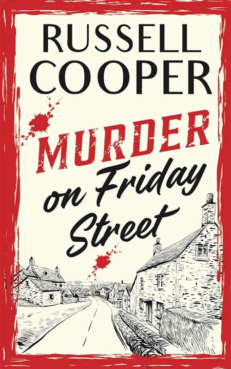 Murder On Friday Street Friday Street Murder Mysteries Cooper