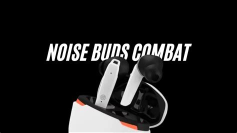 Noise Buds Combat Gaming Tws Launched In India