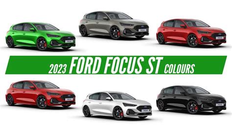 2023 Ford Focus ST - All Color Options